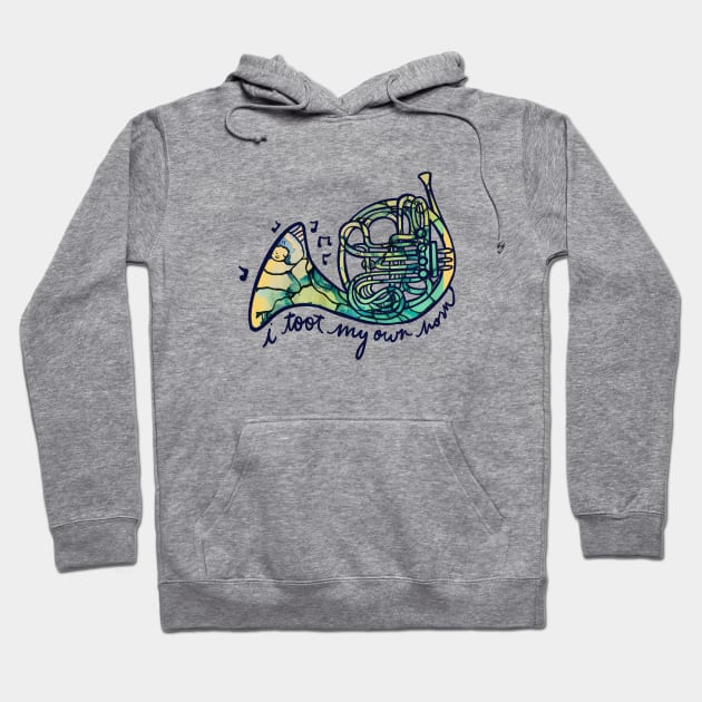 I toot my own horn Hoodie by bubbsnugg